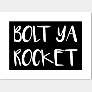 BOLT YA ROCKET, Scots Language Phrase Posters and Art